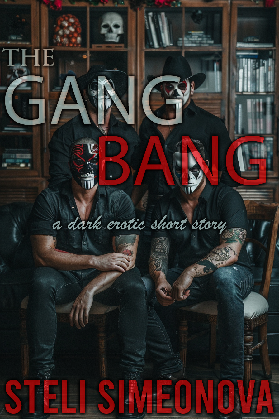 The Gang Bang Steli Simeonova