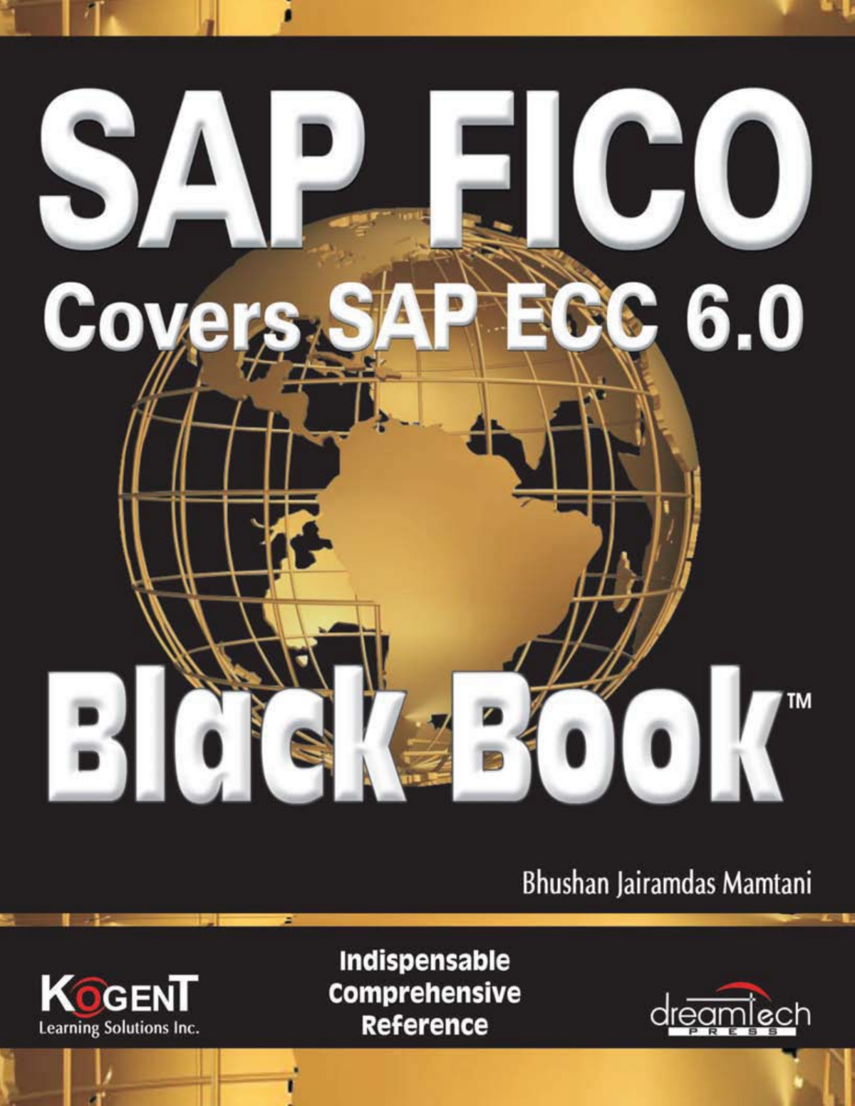Sap Fico Covers Sap Ecc 60 Black Book Bhushan Jairamdas Mamtani