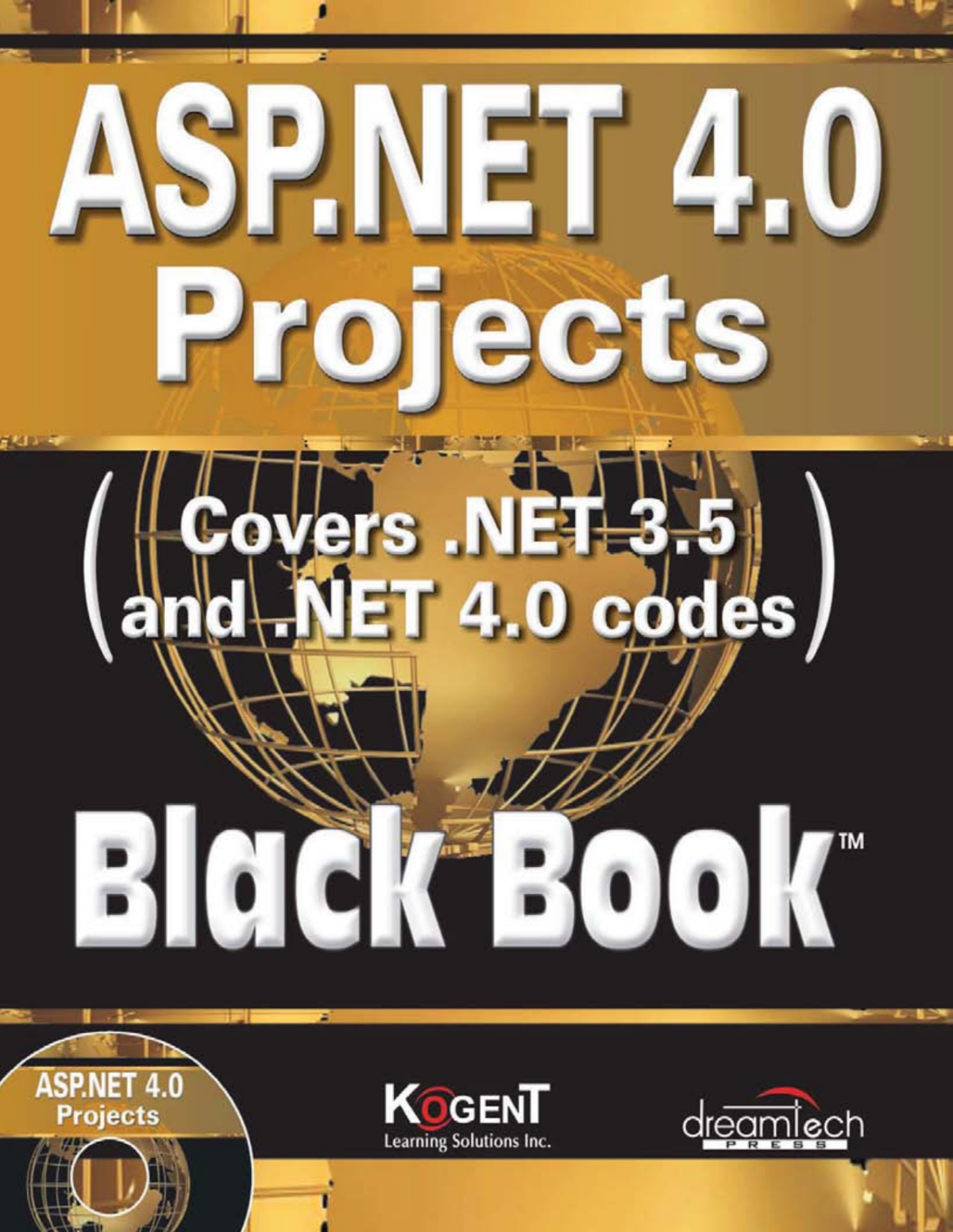 Aspnet 40 Projects Covers Net 35 And Net 40 Codes Black Book Kogent Learning Solutions Inc