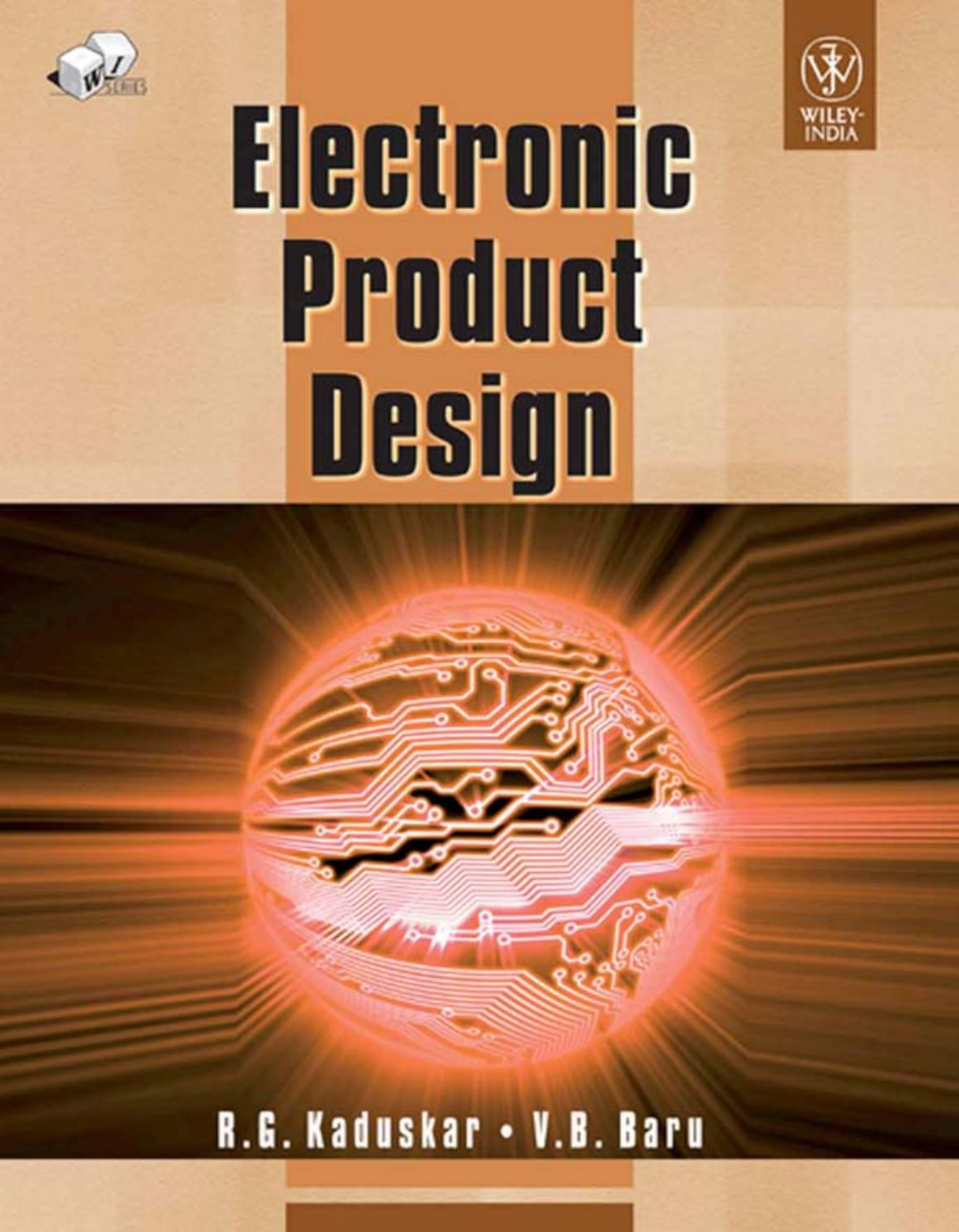 Electronic Product Design Rajendra G Kaduskar Vijay B Baru