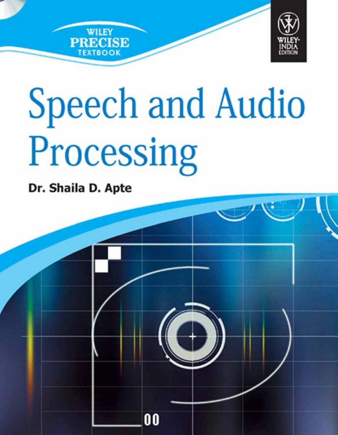 Speech And Audio Processing Dr Shaila D Apte