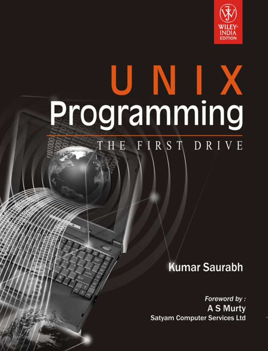 Unix Programming The First Drive Kumar Saurabh