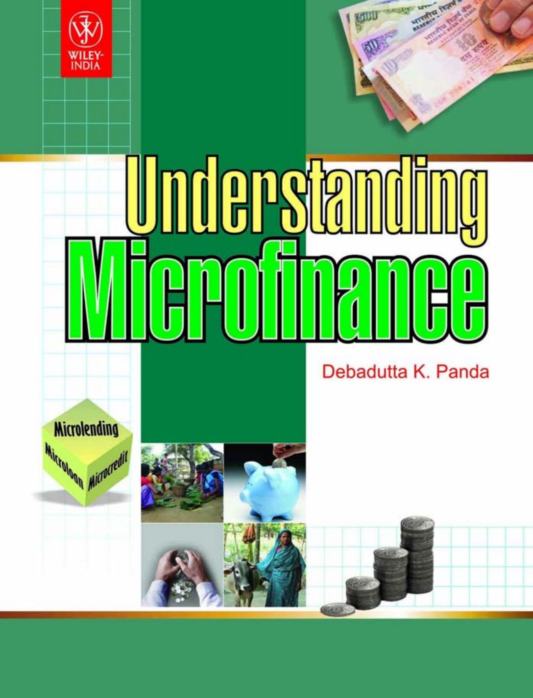 Understanding Microfinance Debadutta K Panda