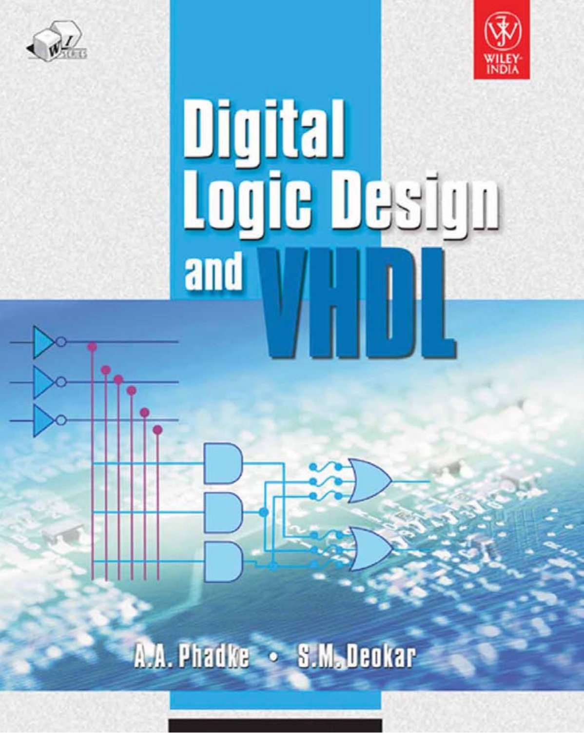 Digital Logic Design And Vhdl Aa Phadke Sm Deokar