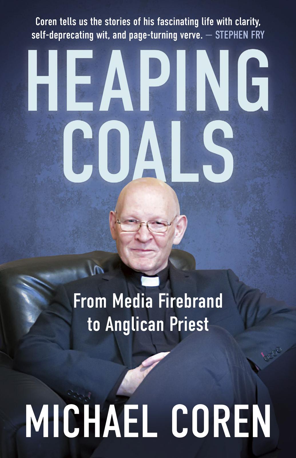 Heaping Coals Michael Coren