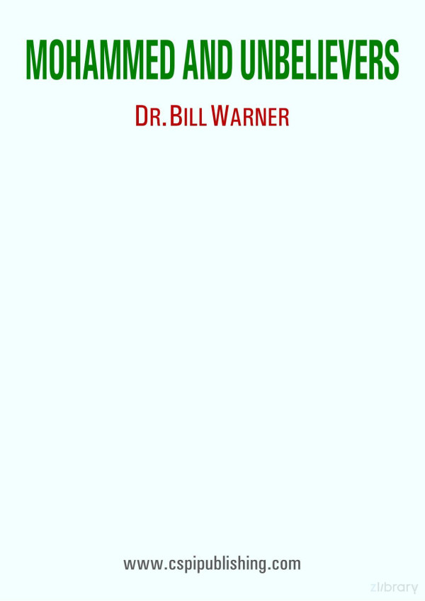 Mohammed And Unbelievers Bill Warner