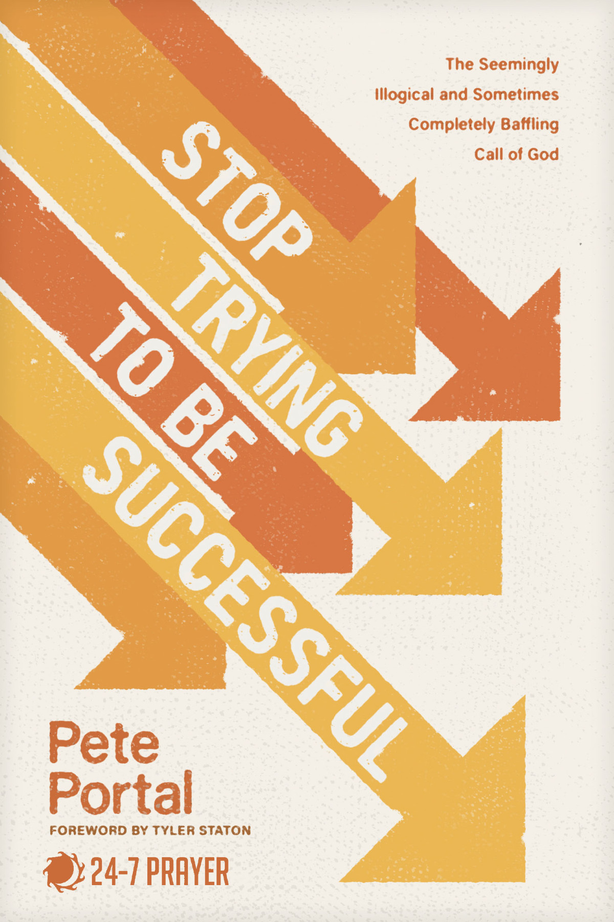Stop Trying To Be Successful Pete Portal