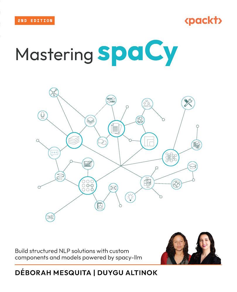 Mastering Spacy Dborah Mesquita Duygu Altinok