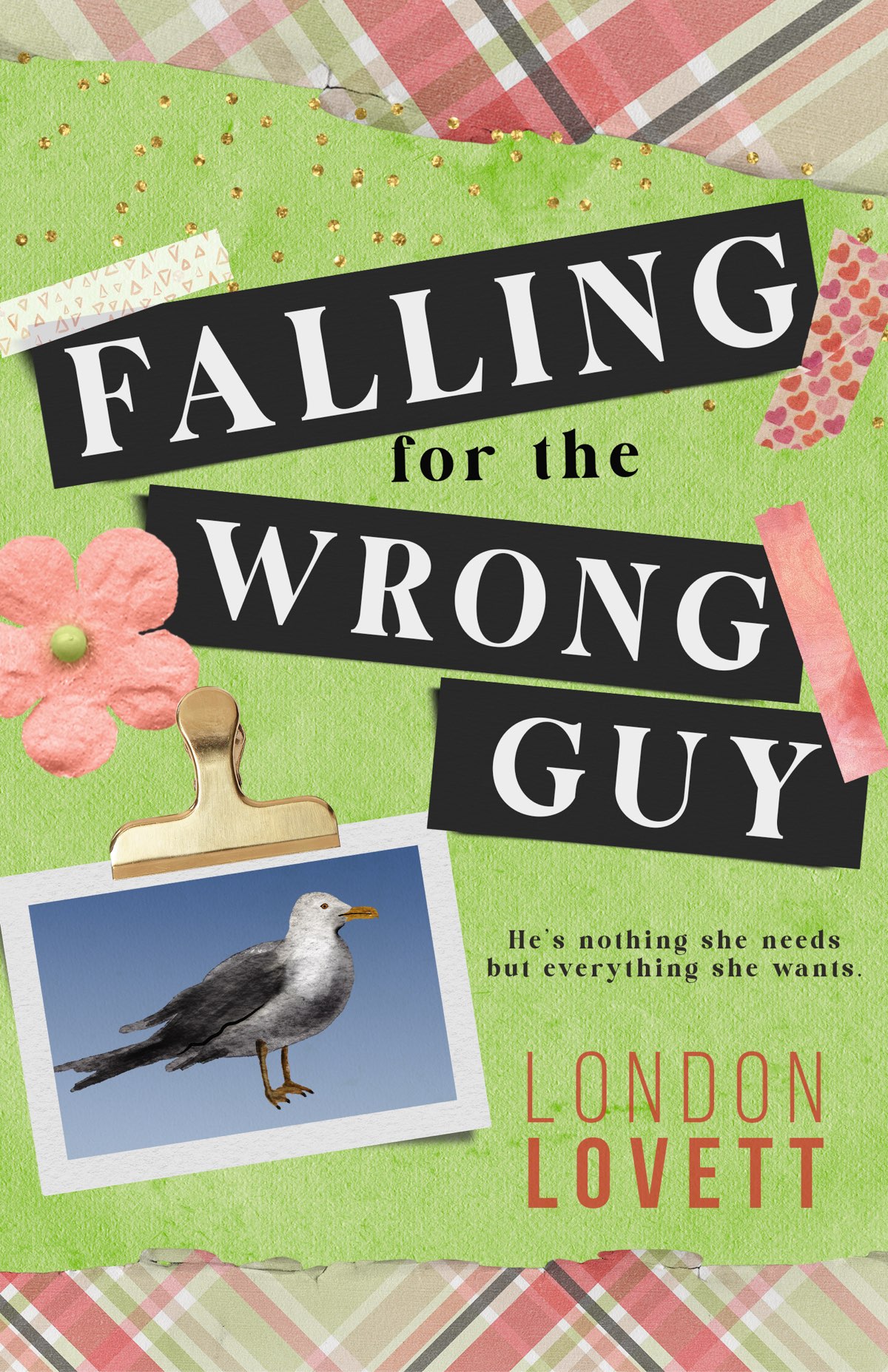 Falling For The Wrong Guy A Sweet Small Town Romance London Lovett