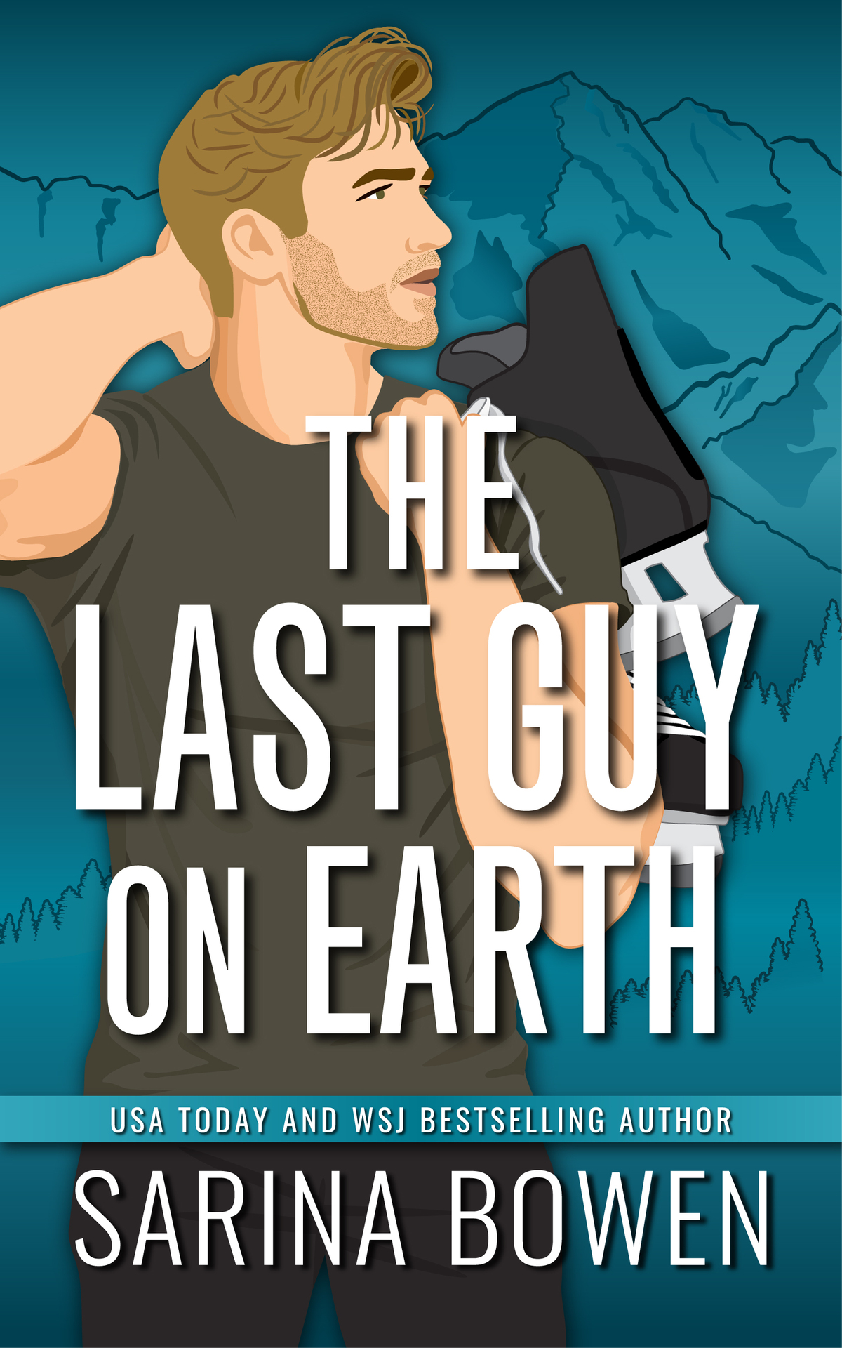 The Last Guy On Earth Sarina Bowen