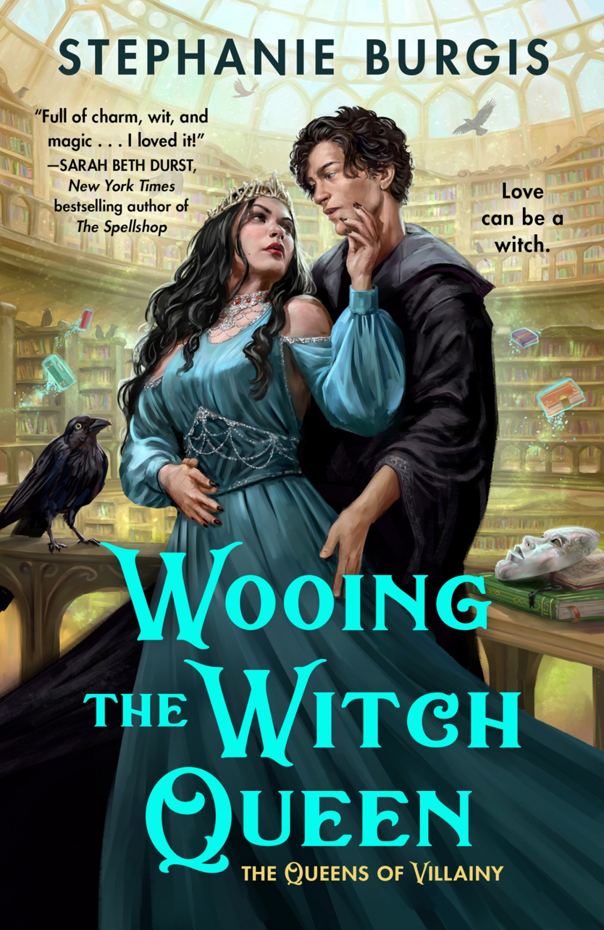 Wooing The Witch Queen Stephanie Burgis