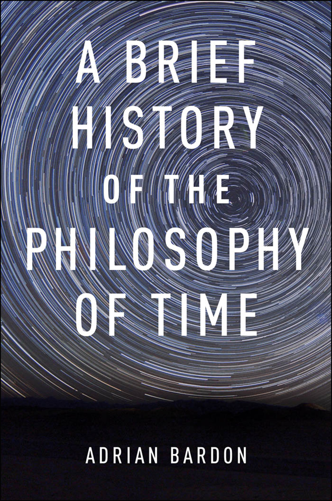 A Brief History Of The Philosophy Of Time Bardon Adrian