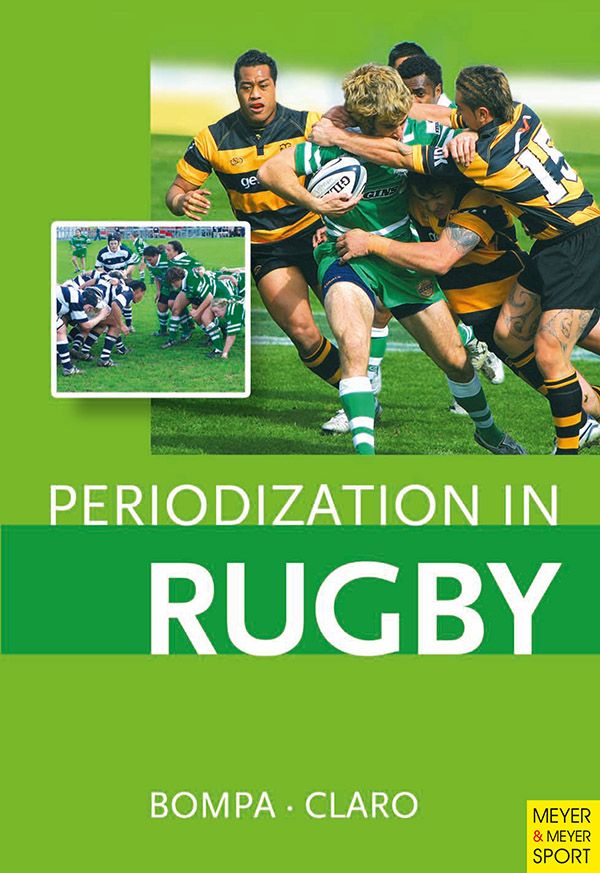 Periodization In Rugby Tudor Bompa Frederick Claro