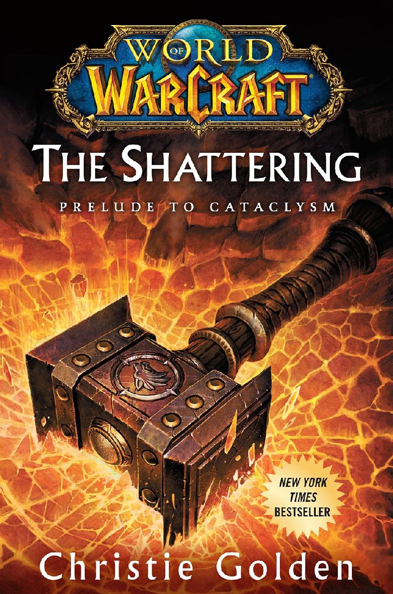 World Of Warcraft The Shattering Christie Golden