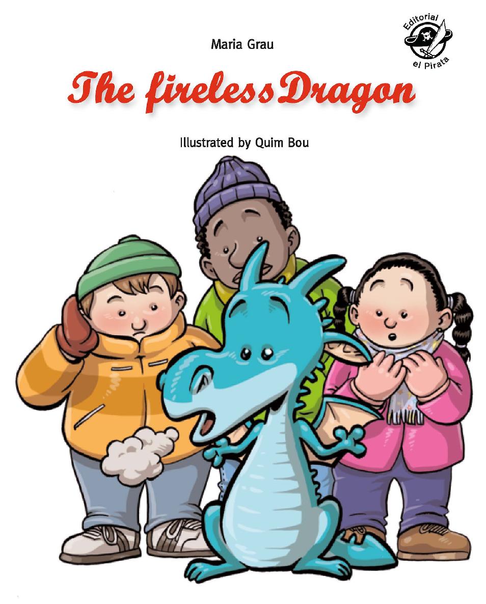 The Fireless Dragon Maria Grau Quim Bou