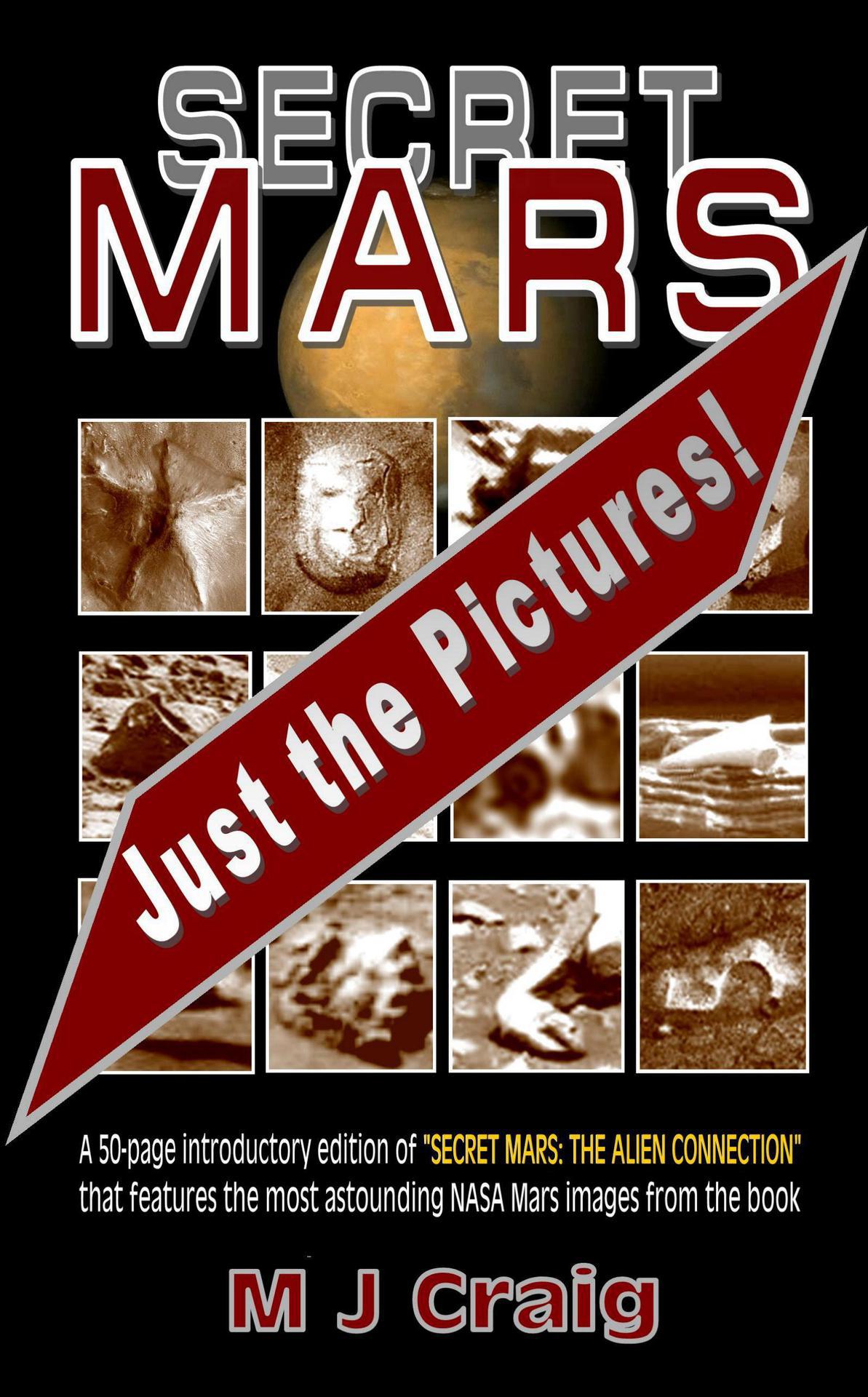 Secret Mars Just The Pictures Craig M J