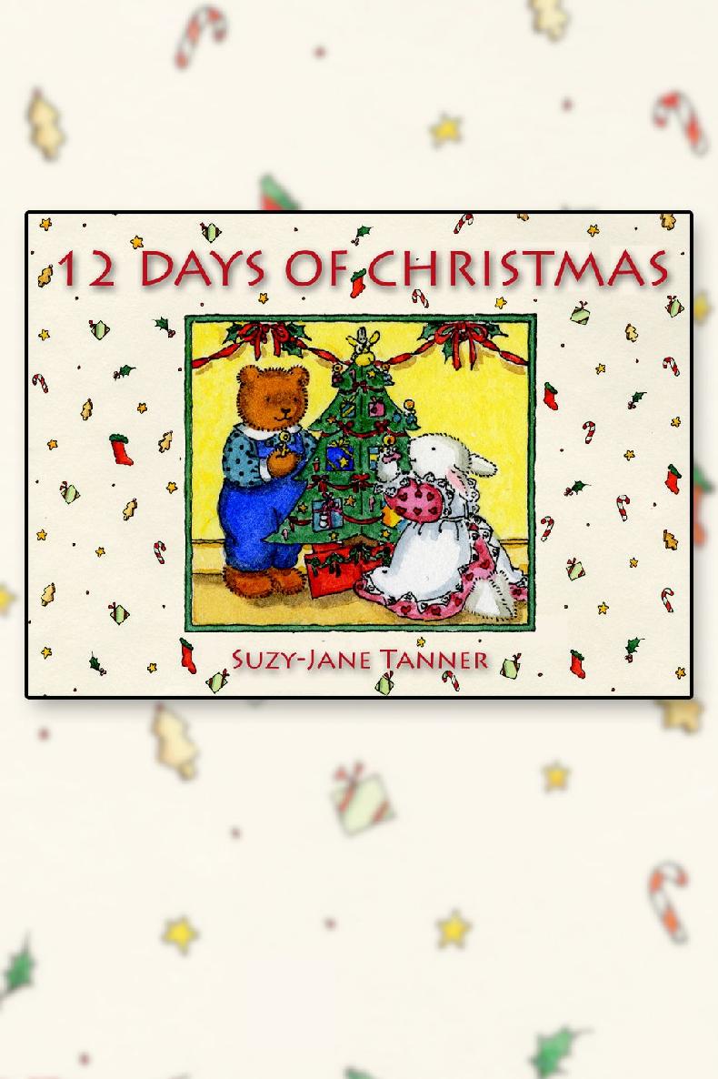 12 Days Of Christmas Suzyjane Tanner
