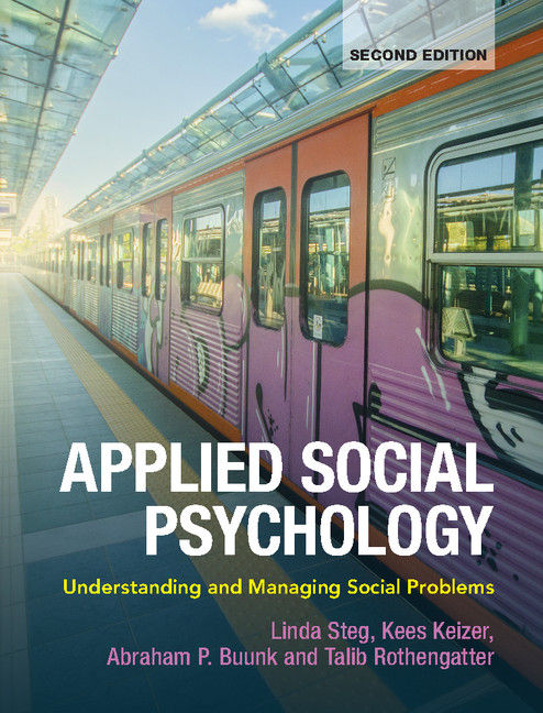 Applied Social Psychology Understanding And Managing Social Problems Steg