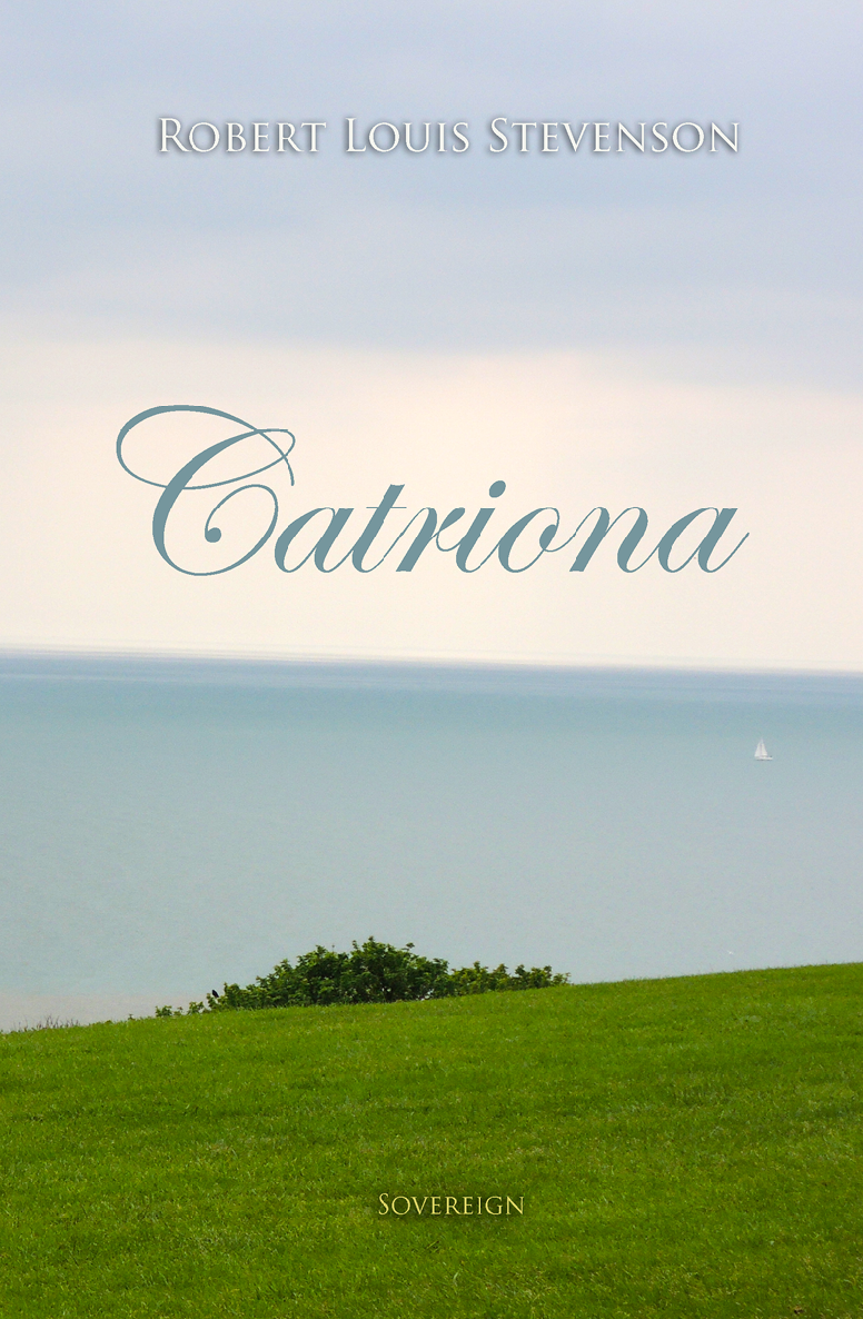 Catriona Robert Louis Stevenson