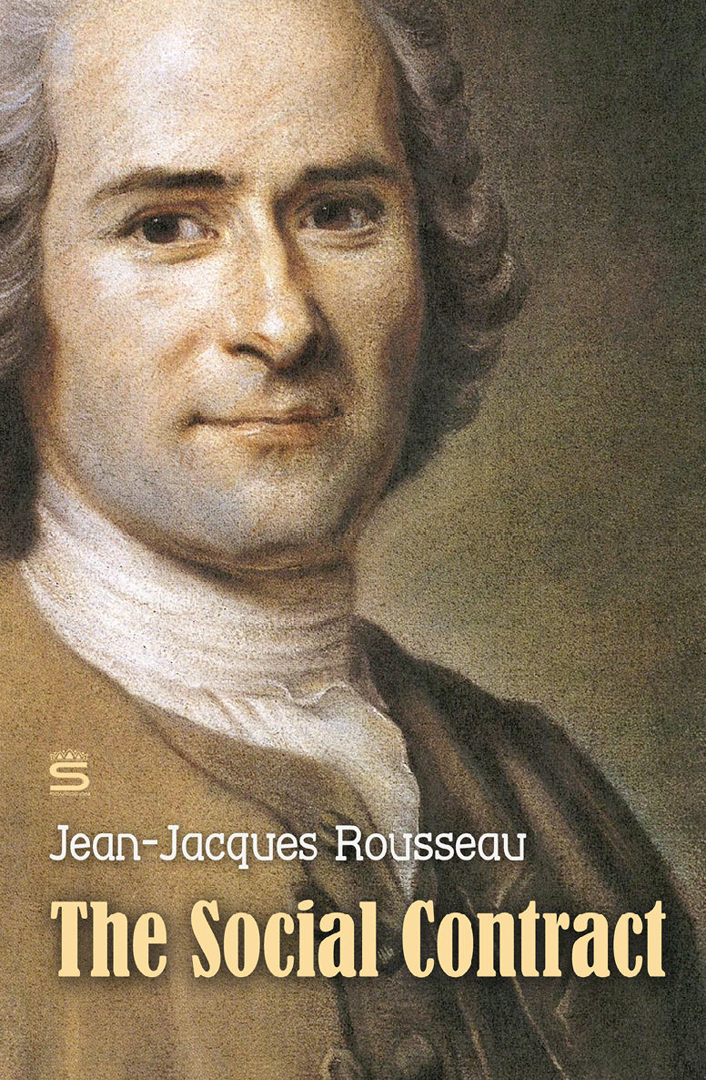 The Social Contract World Classics Jeanjacques Rousseau