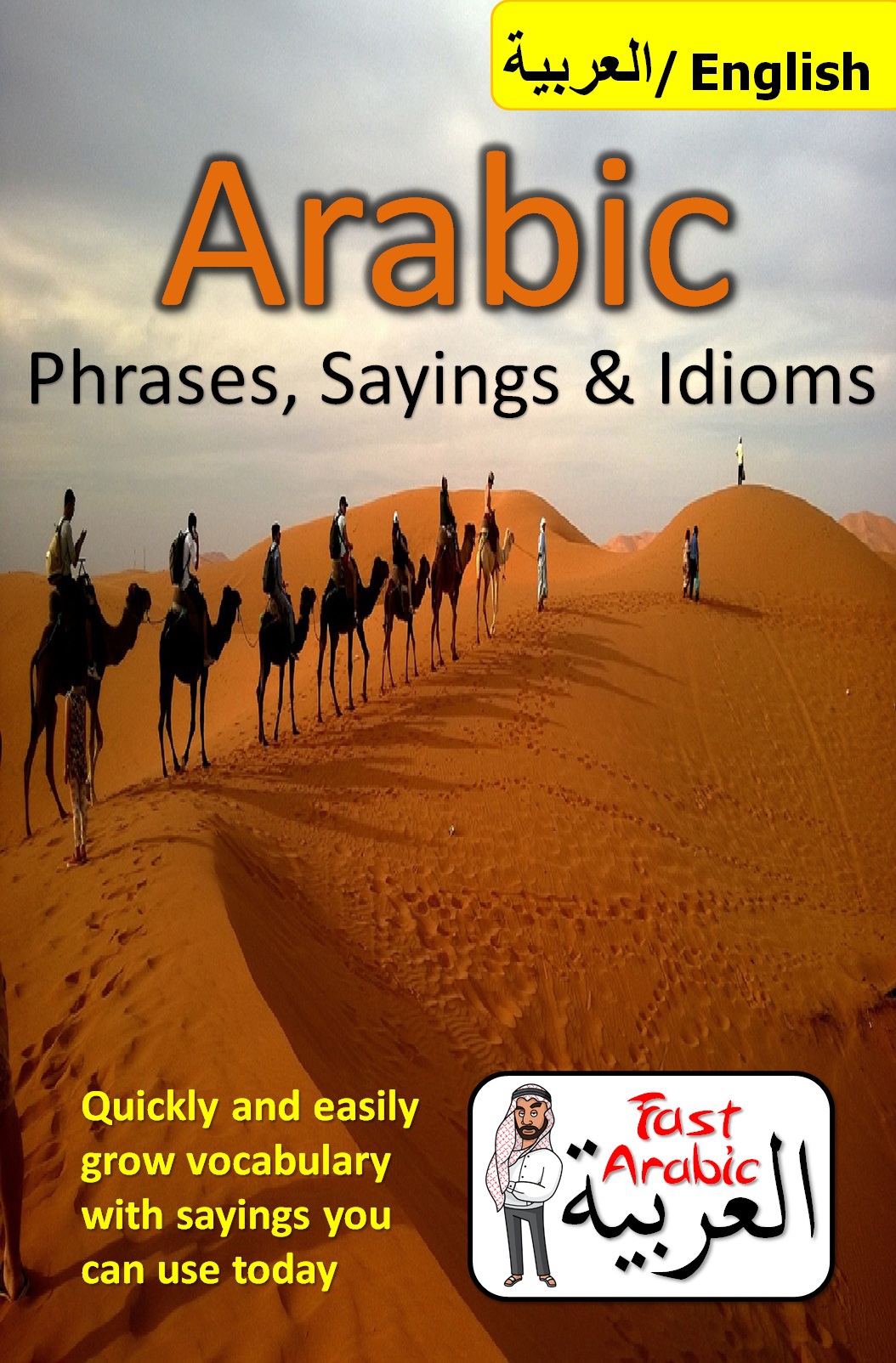 Arabic Phrases Sayings Idioms Fast Arabic To Enrich Your Language Now Arabic