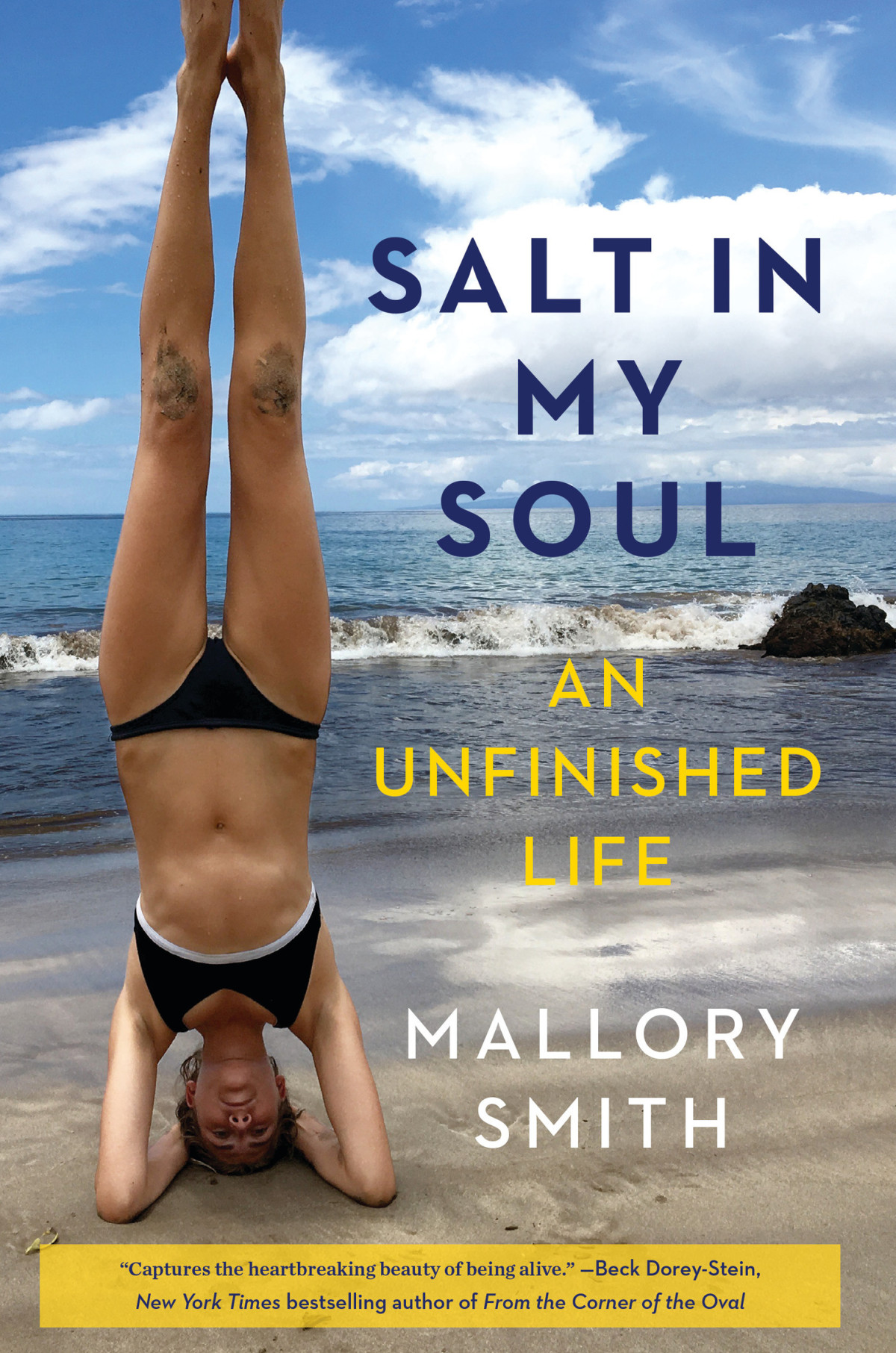 Salt In My Soul An Unfinished Life Mallory Smith