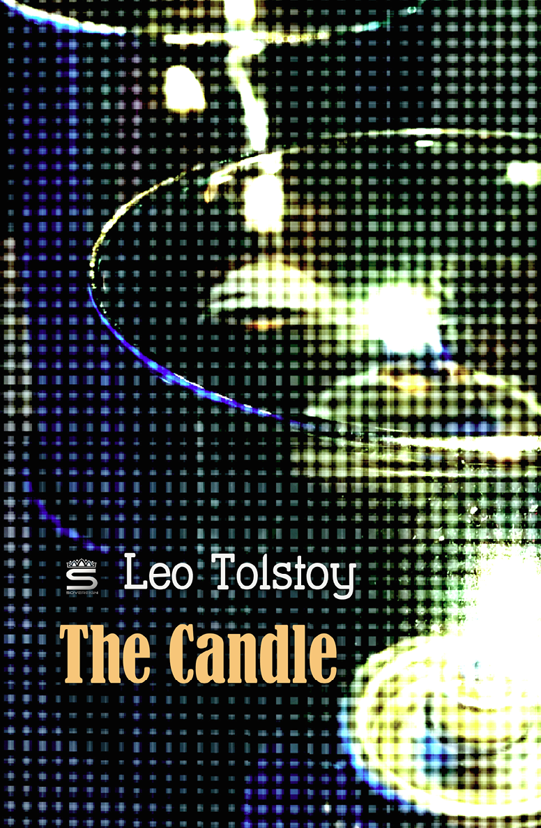 The Candle World Classics Leo Tolstoy