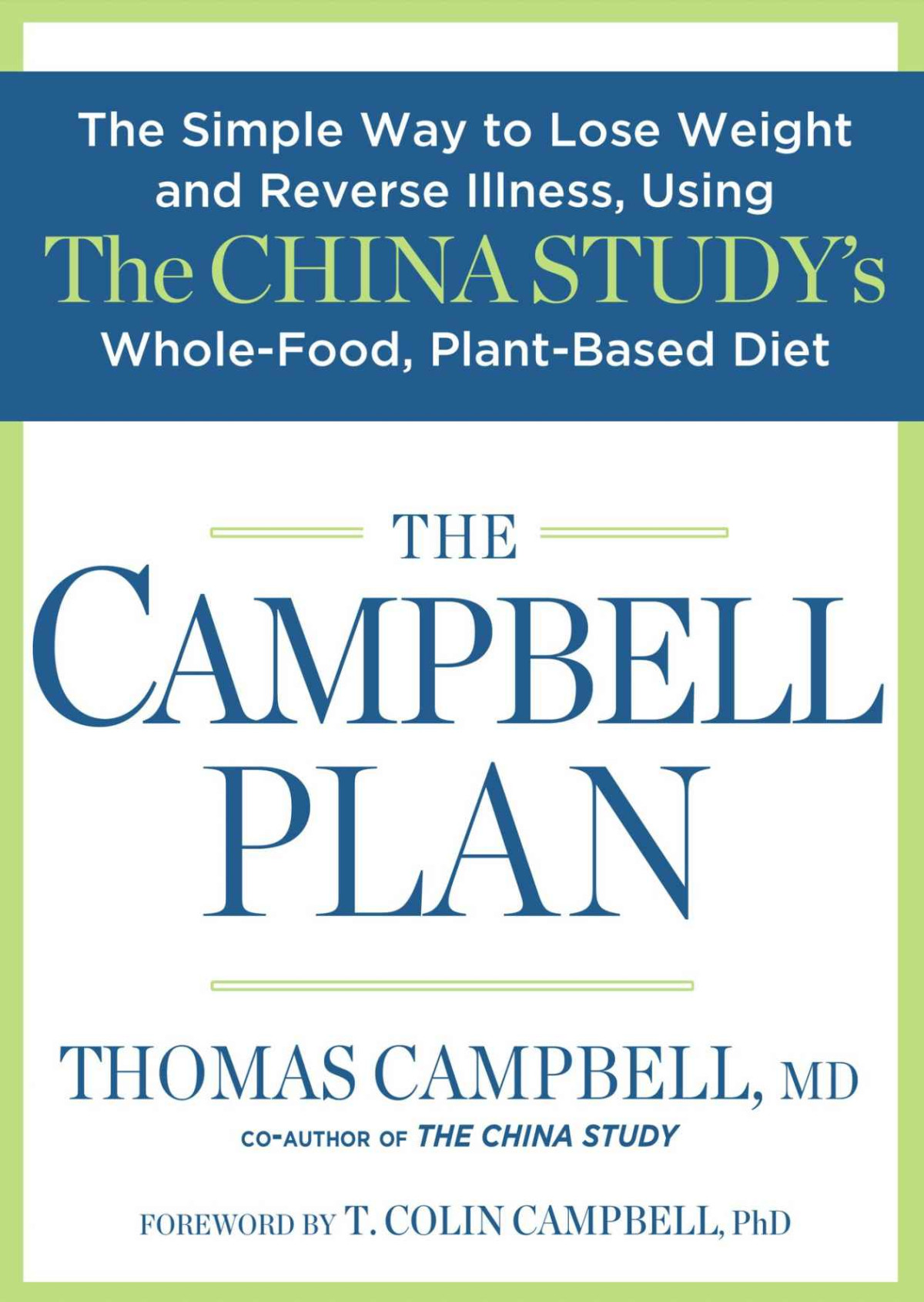 The Campbell Plan Md Thomas Campbell