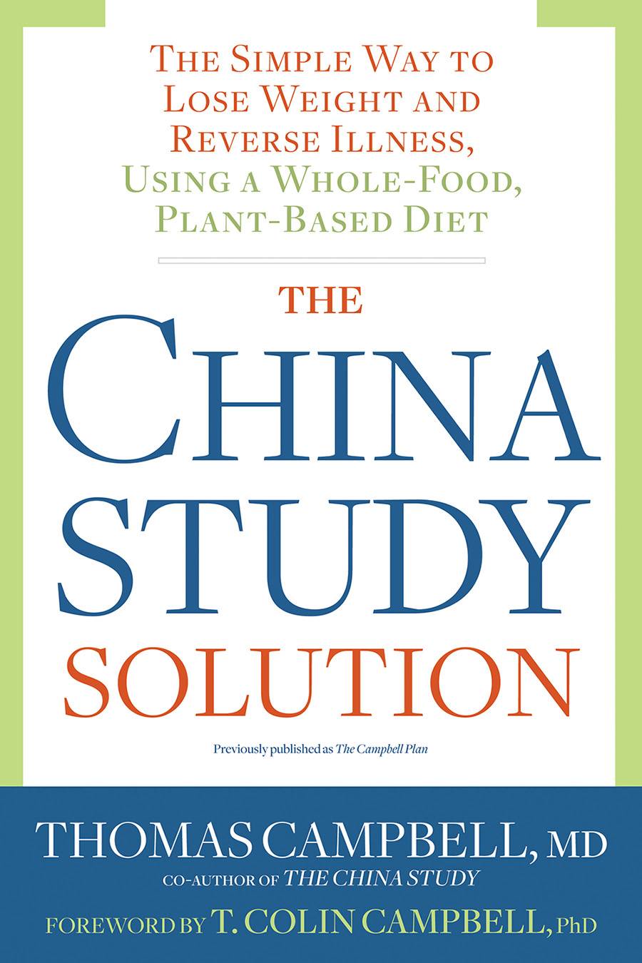 The China Study Solution Thomas Campbell