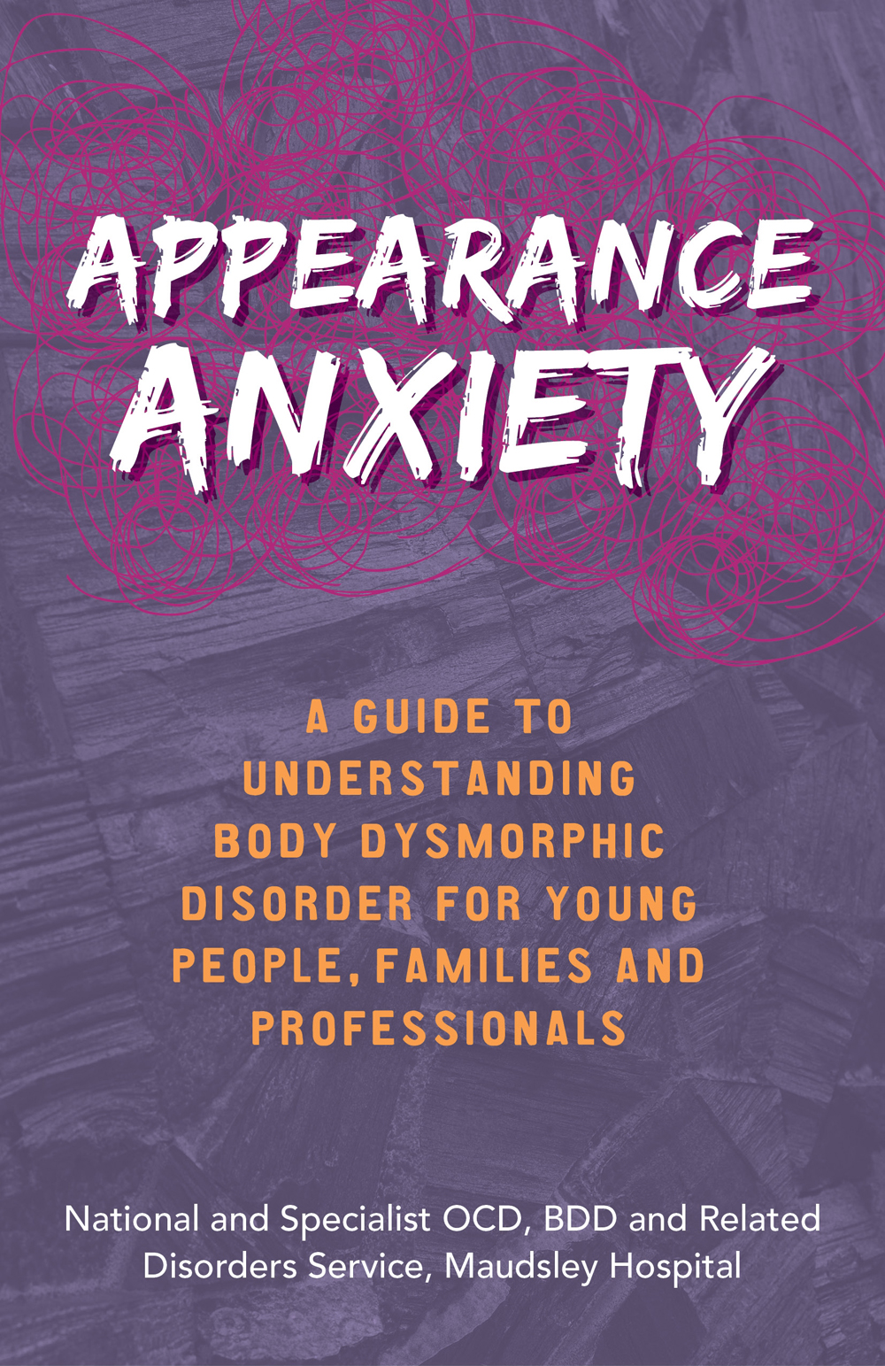 Appearance Anxiety The National Specialist Ocd Bdd Related Disorders Service