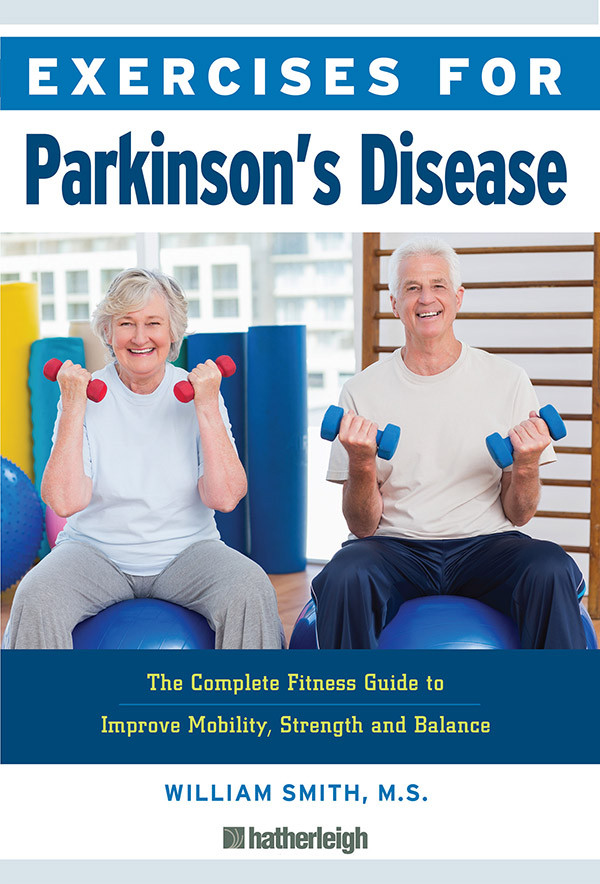 Exercises For Parkinsons Disease William Smith