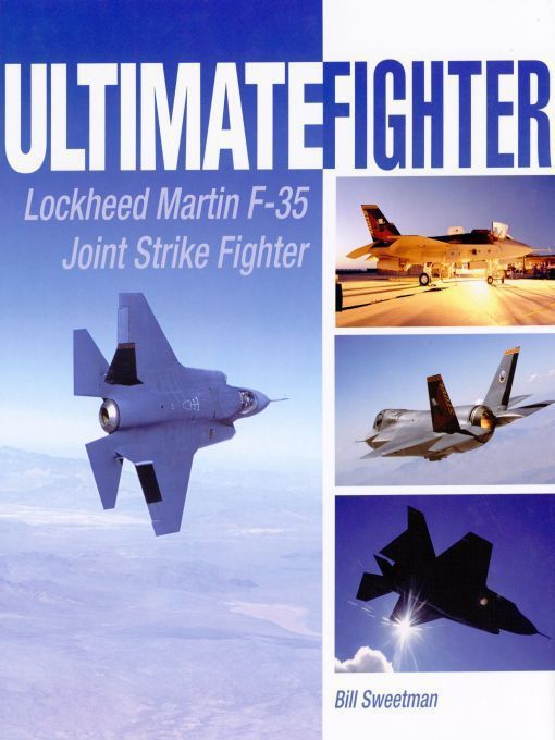 Ultimate Fighter Lockheed Martin F35 Joint Strike Fighter Sweetman