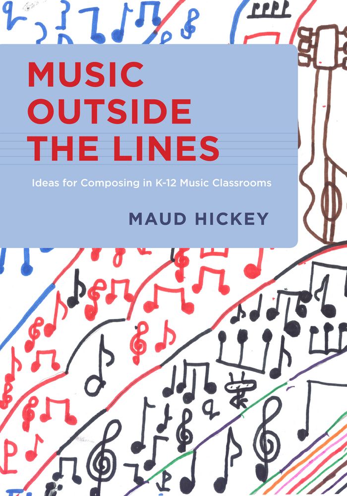 Music Outside The Lines Maud Hickey