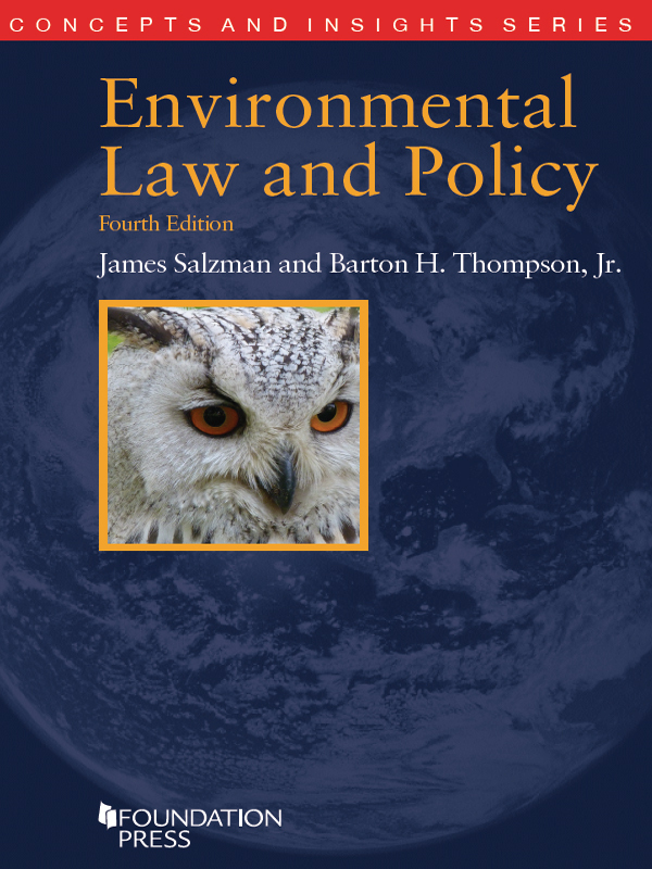 Environmental Law And Policy 4th Concepts And Insights Series Thompson Jr