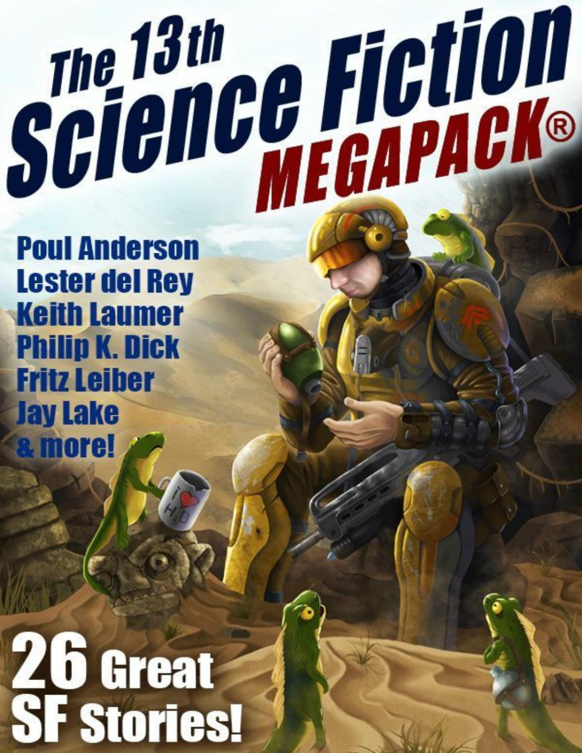 The 13th Science Fiction Megapack 26 Great Sf Stories Lake