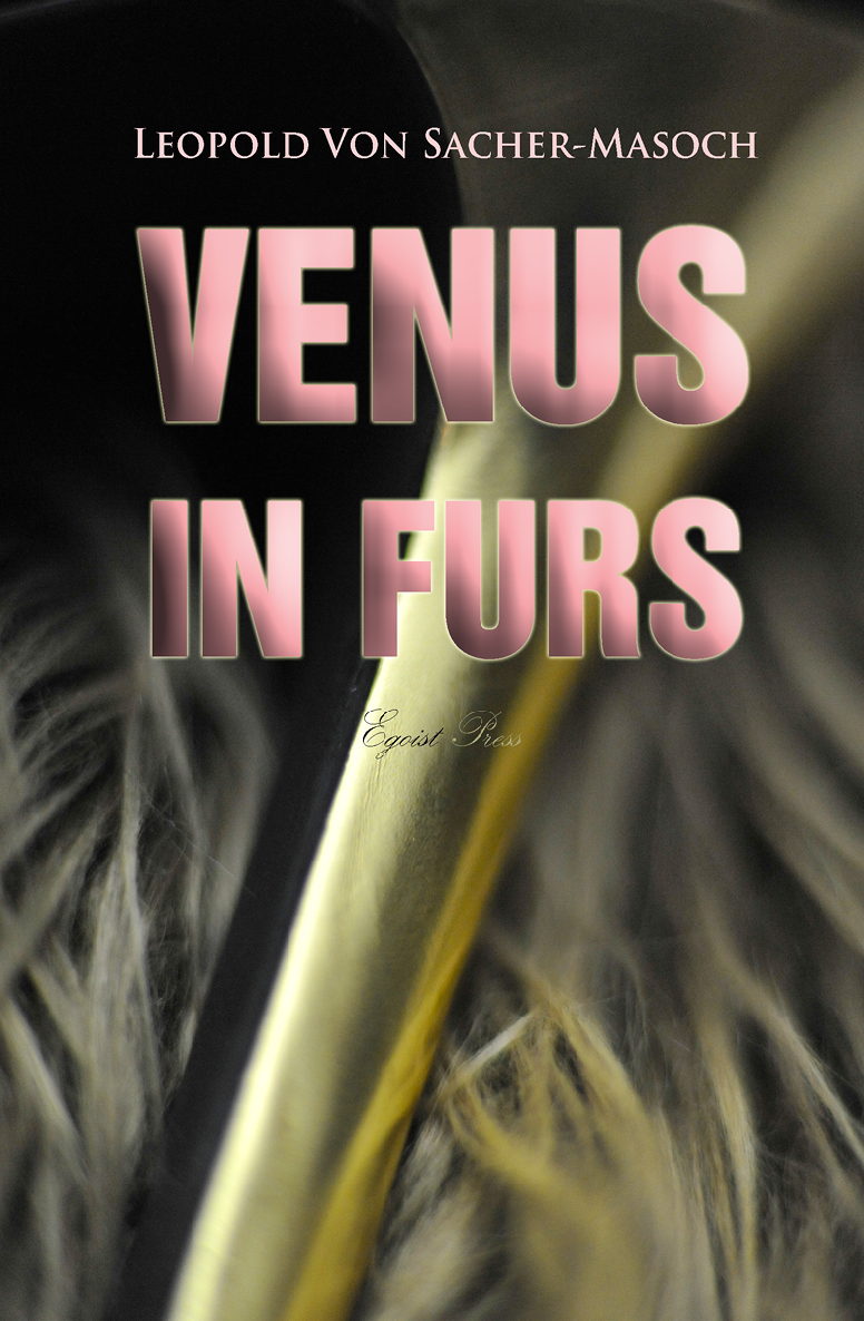Venus In Furs Leopold Sachermasoch
