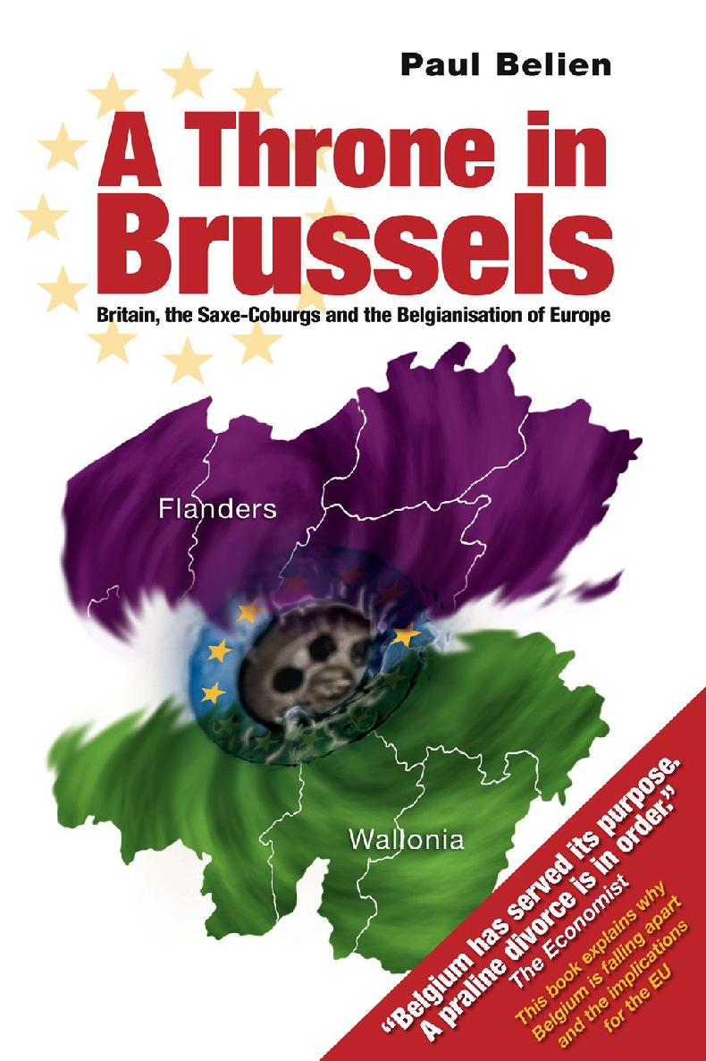 A Throne In Brussels Paul Belien