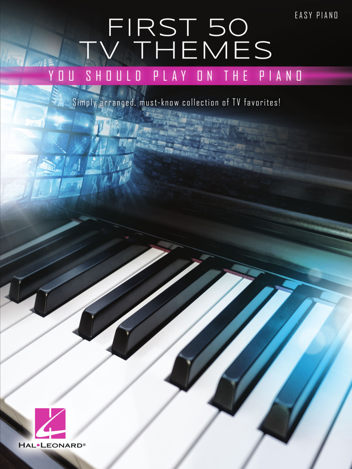 First 50 Tv Themes You Should Play On Piano Songbook Hal Leonard Corp