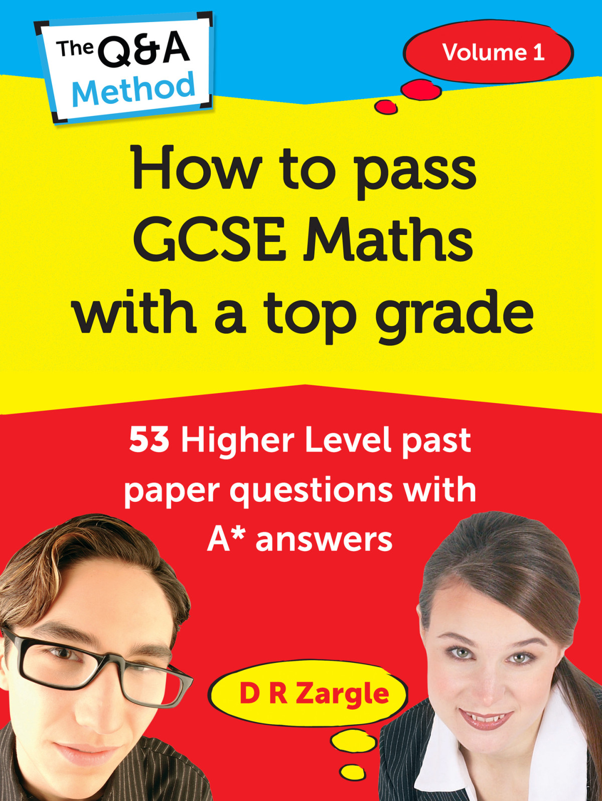 How To Pass Gcse Maths With A Top Grade 53 Higher Level Past Paper Questions With A Answers Zargle