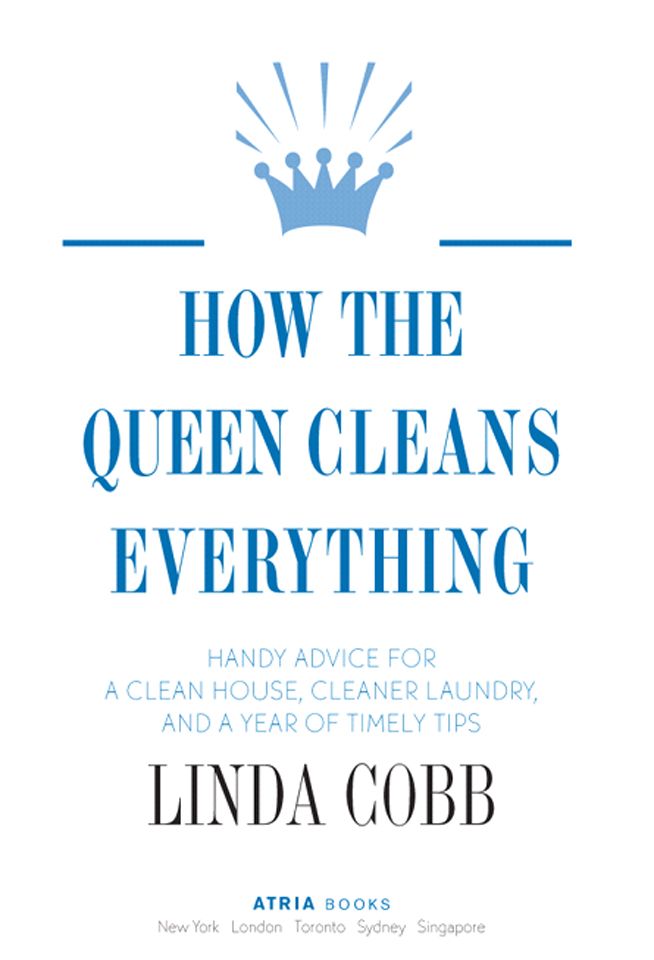 How The Queen Cleans Everything Linda Cobb