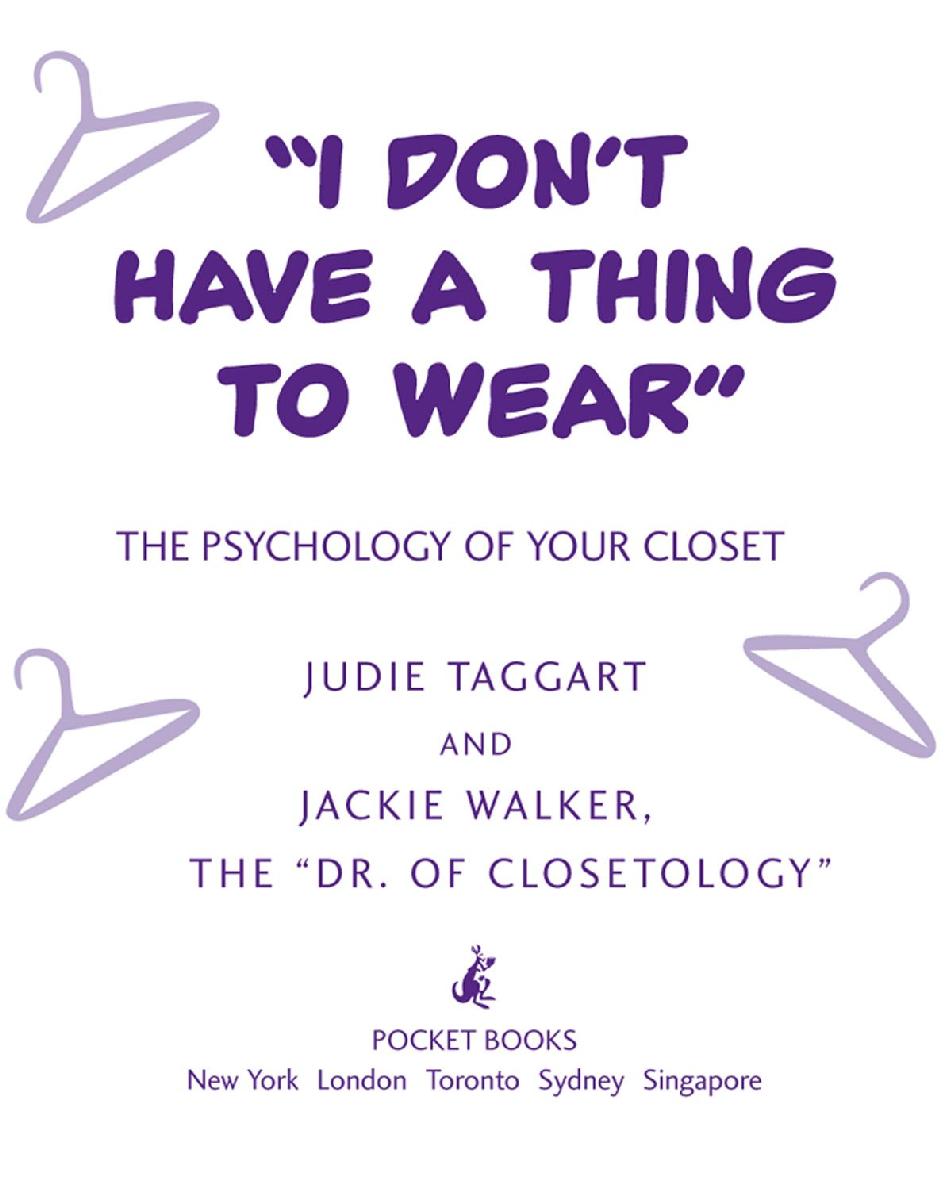 I Don Have A Thing To Wear Judie Taggart Jackie Walker