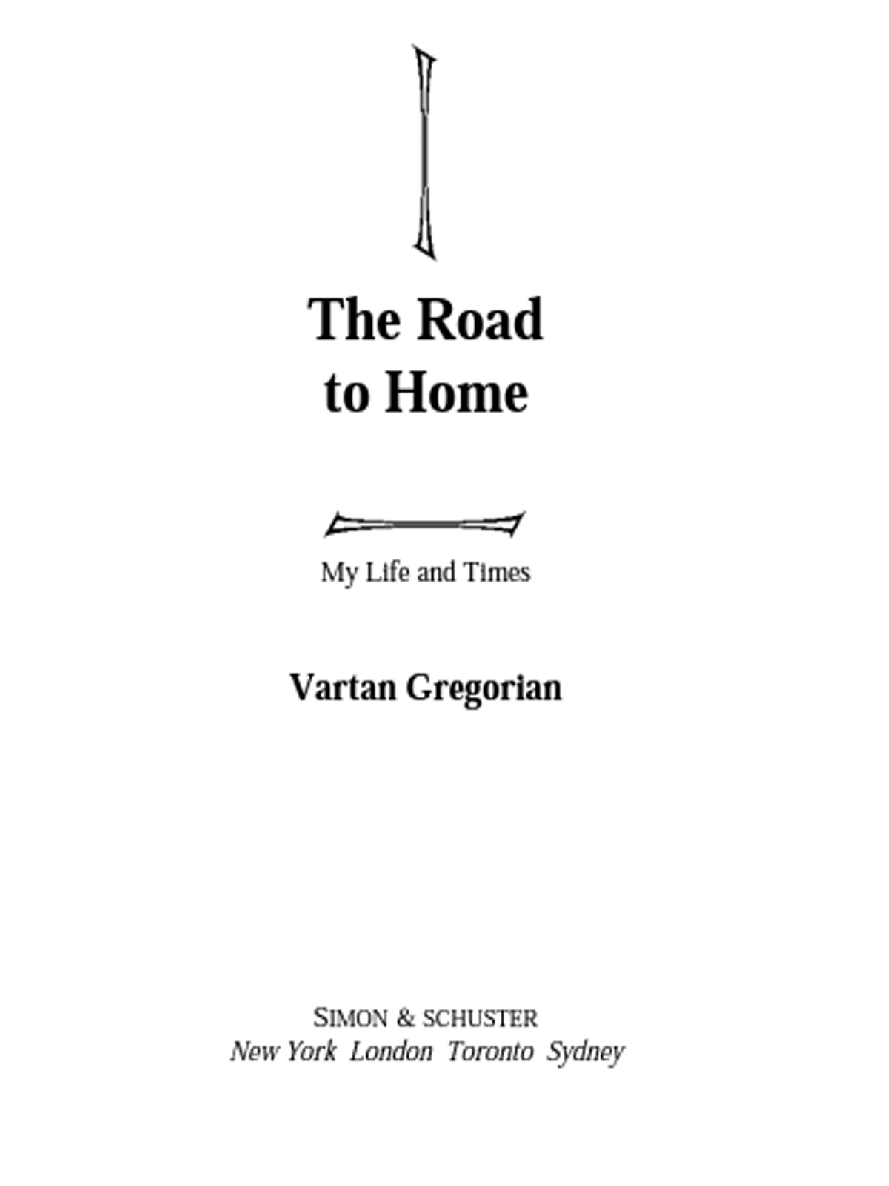 The Road To Home Vartan Gregorian
