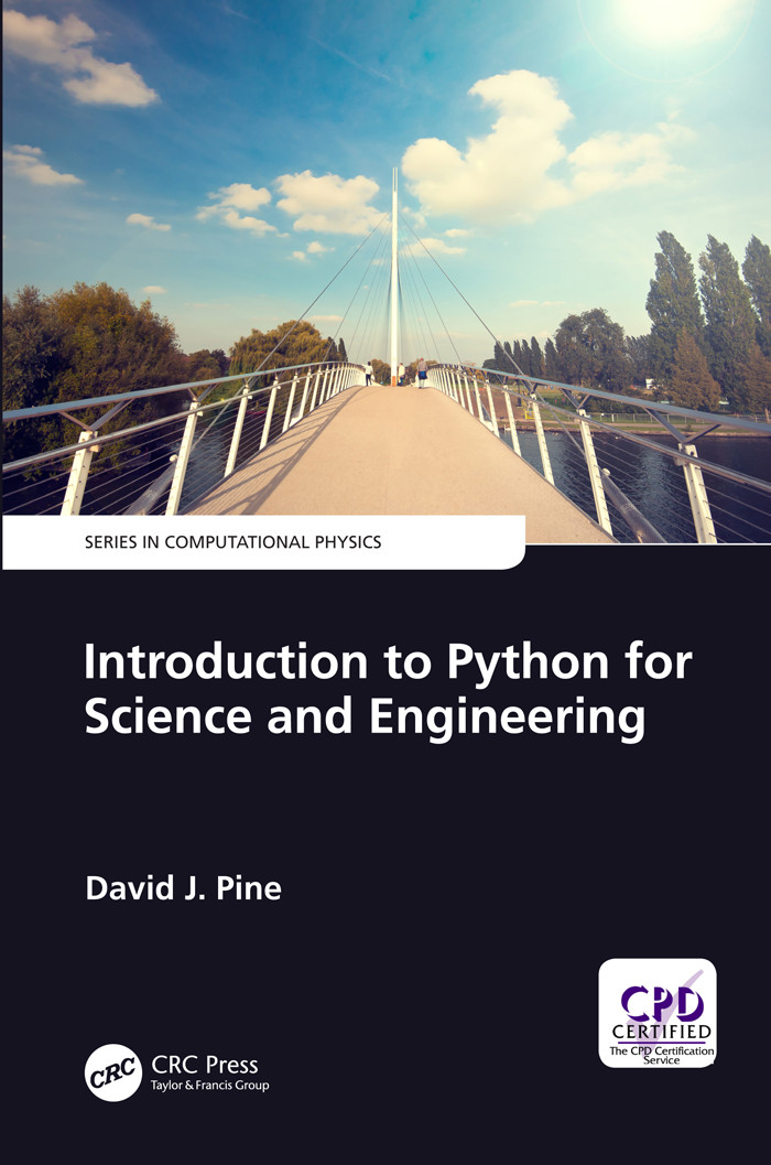 Introduction To Python For Science And Engineering David J Pine