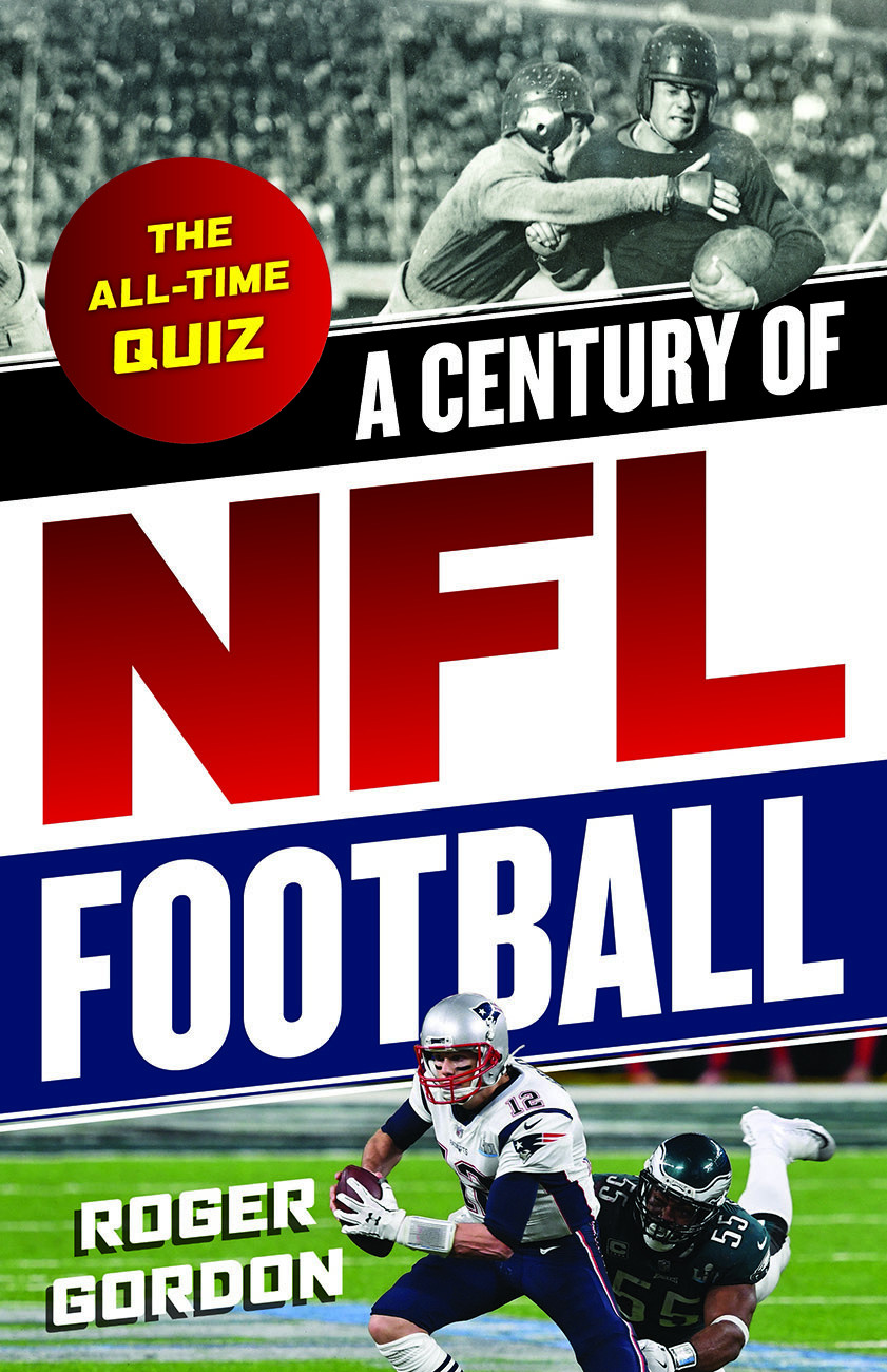A Century Of Nfl Football Roger Gordon