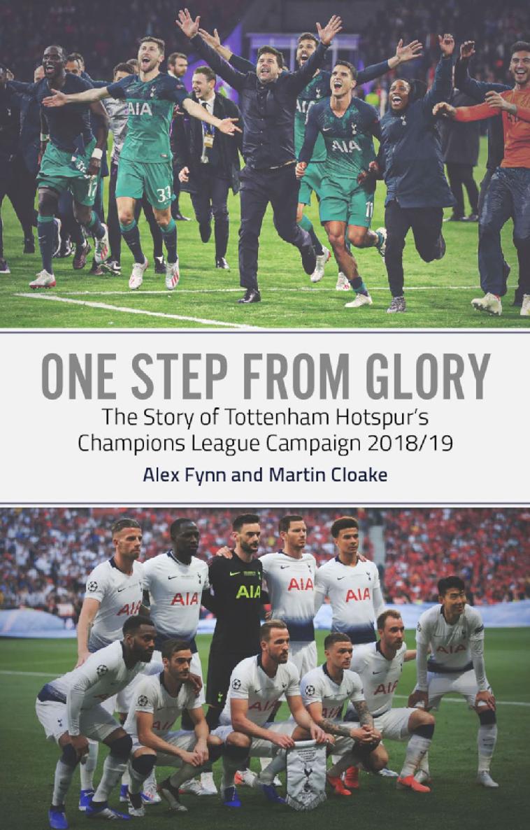 One Step From Glory Martin Cloake Alex Fynn