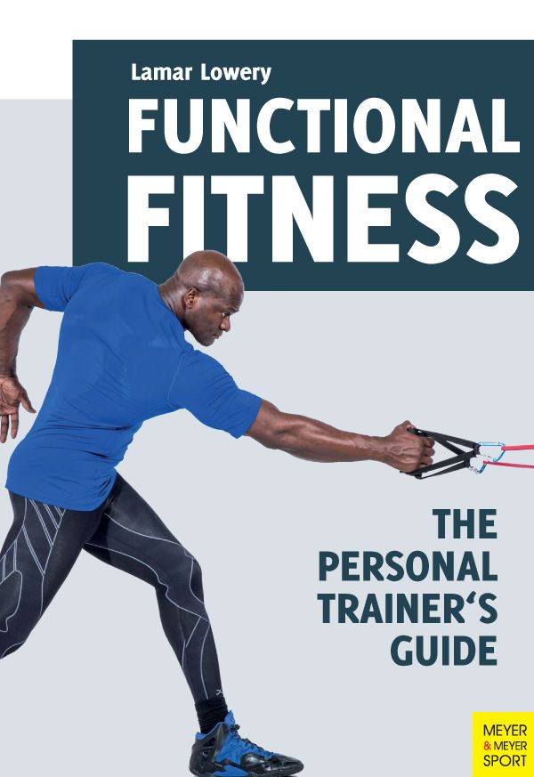 Functional Fitness The Personal Trainers Guide Lamar Lowery