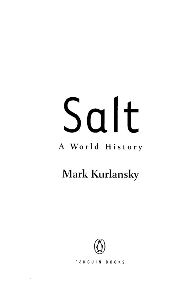 Salt A World History Mark Kurlansky