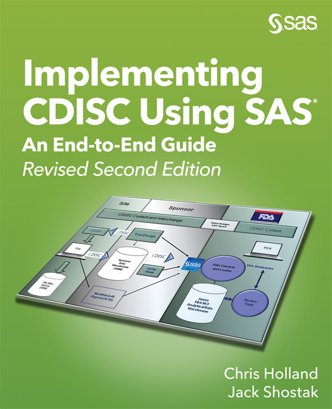 Implementing Cdisc Using Sas 2nd Edition Jack Shostak Chris Holland