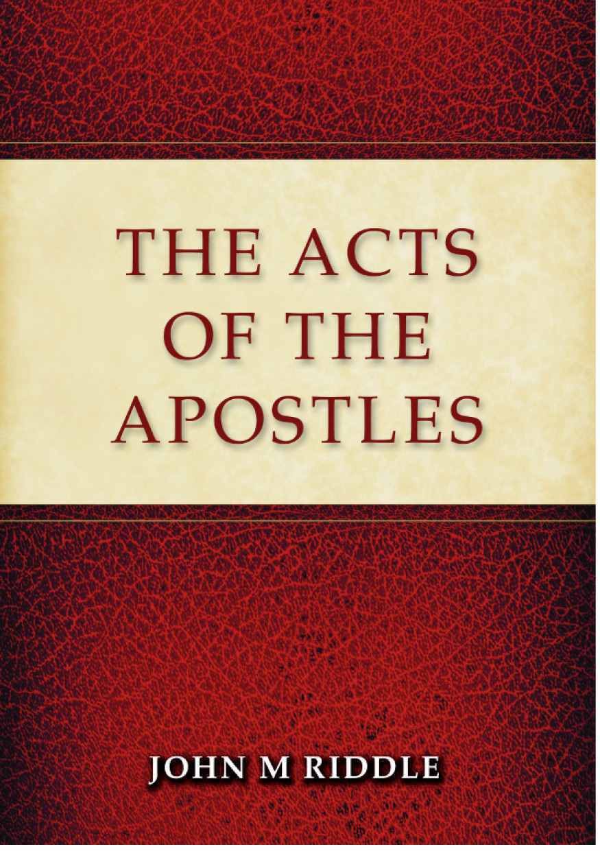 The Acts Of The Apostles Riddle John M