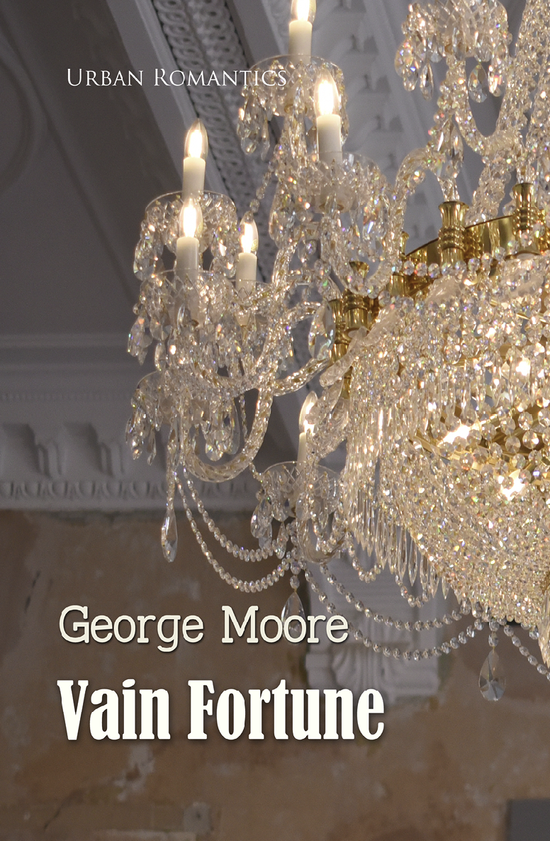 Vain Fortune World Classics George Moore